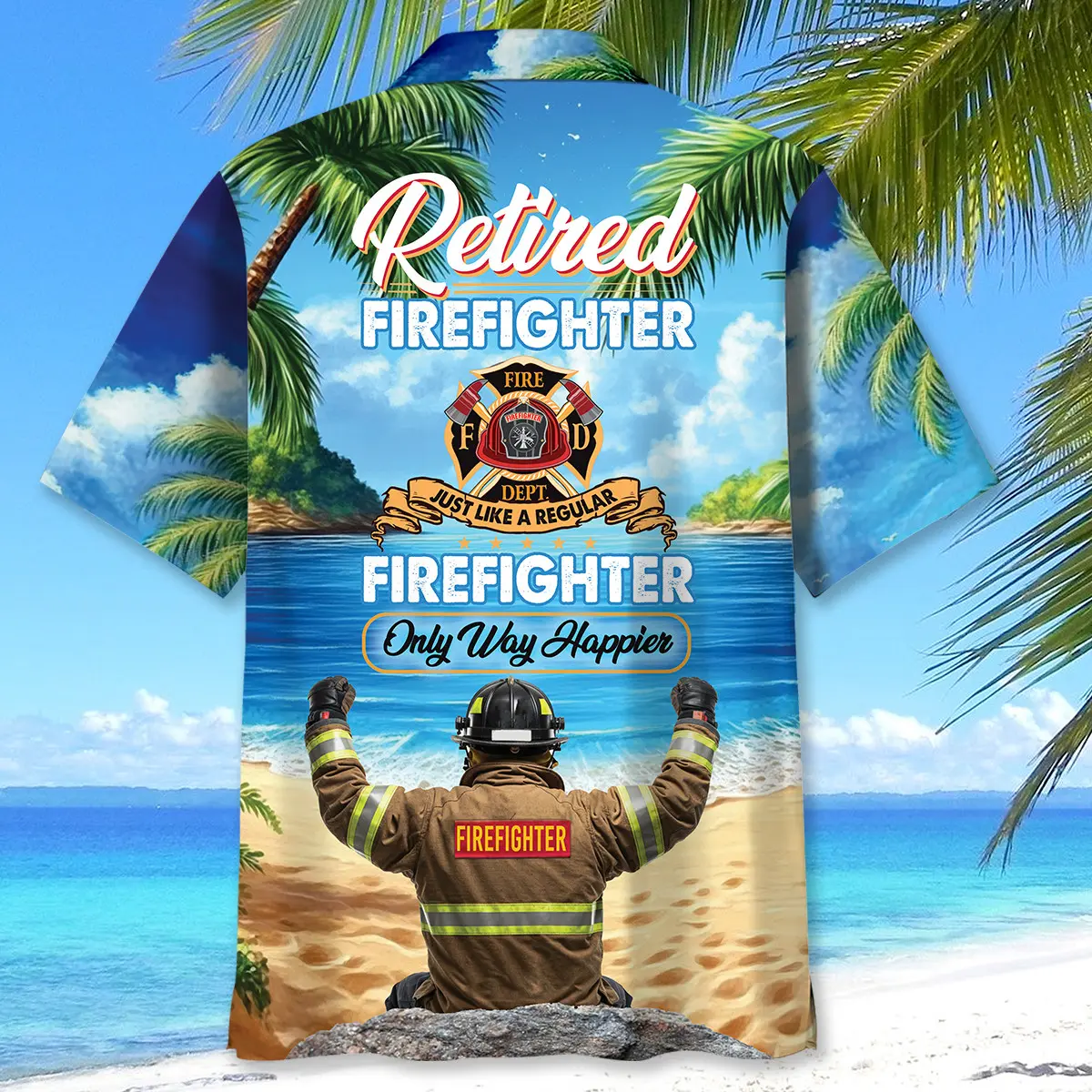 firefighter-retirement-way-more-happier-hawaiian-shirt-3