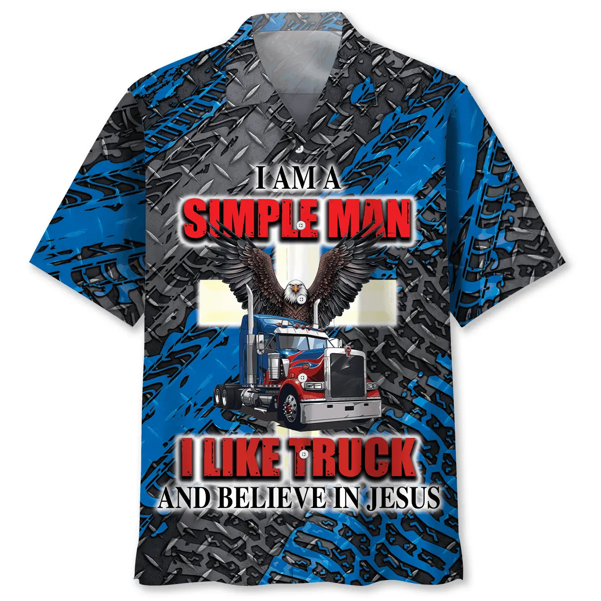 i-am-a-simple-man-like-truck-and-believe-in-jesus-hawaiian-shirt