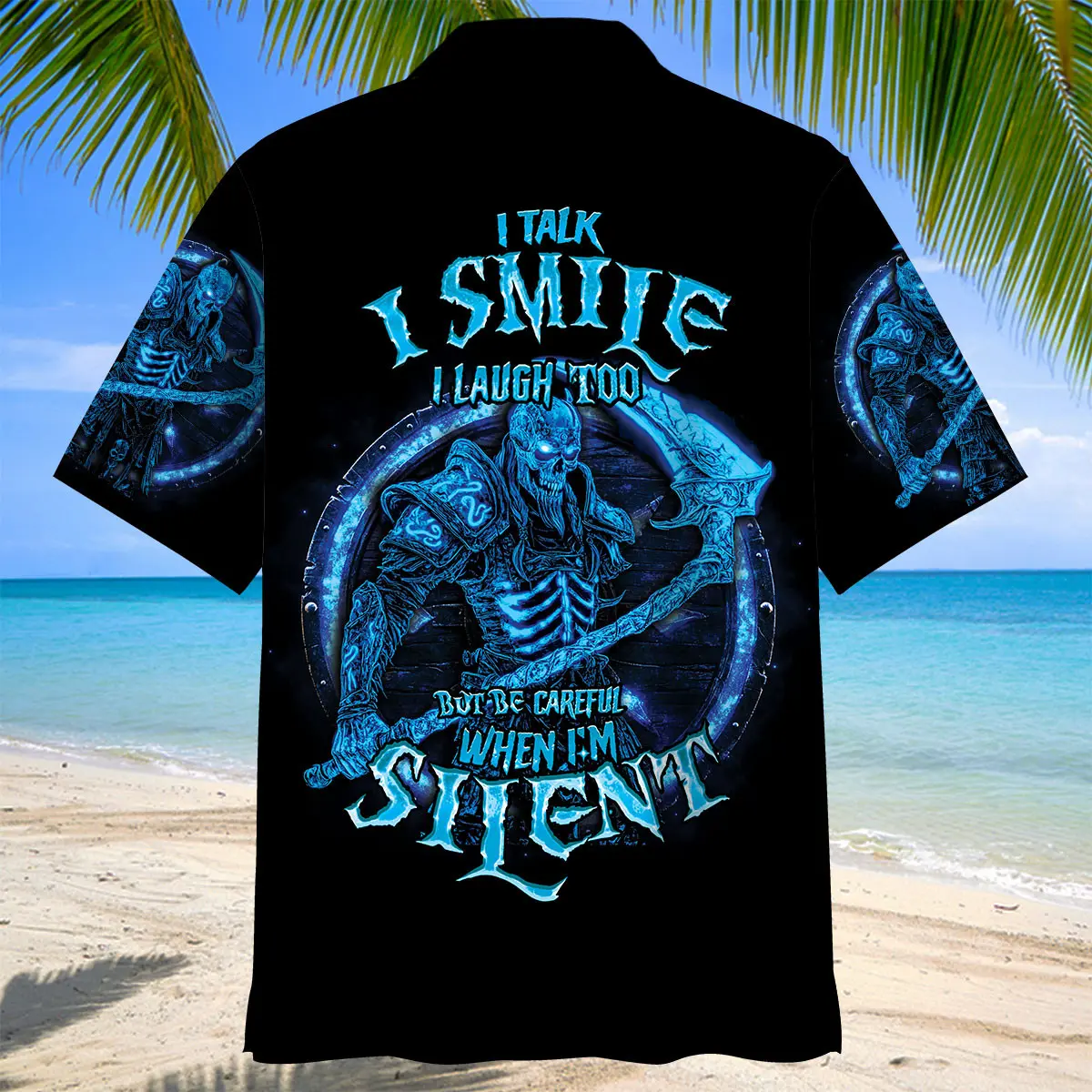 i-talk-i-smile-i-laugh-too-but-be-careful-when-im-silent-hawaiian-shirt-3
