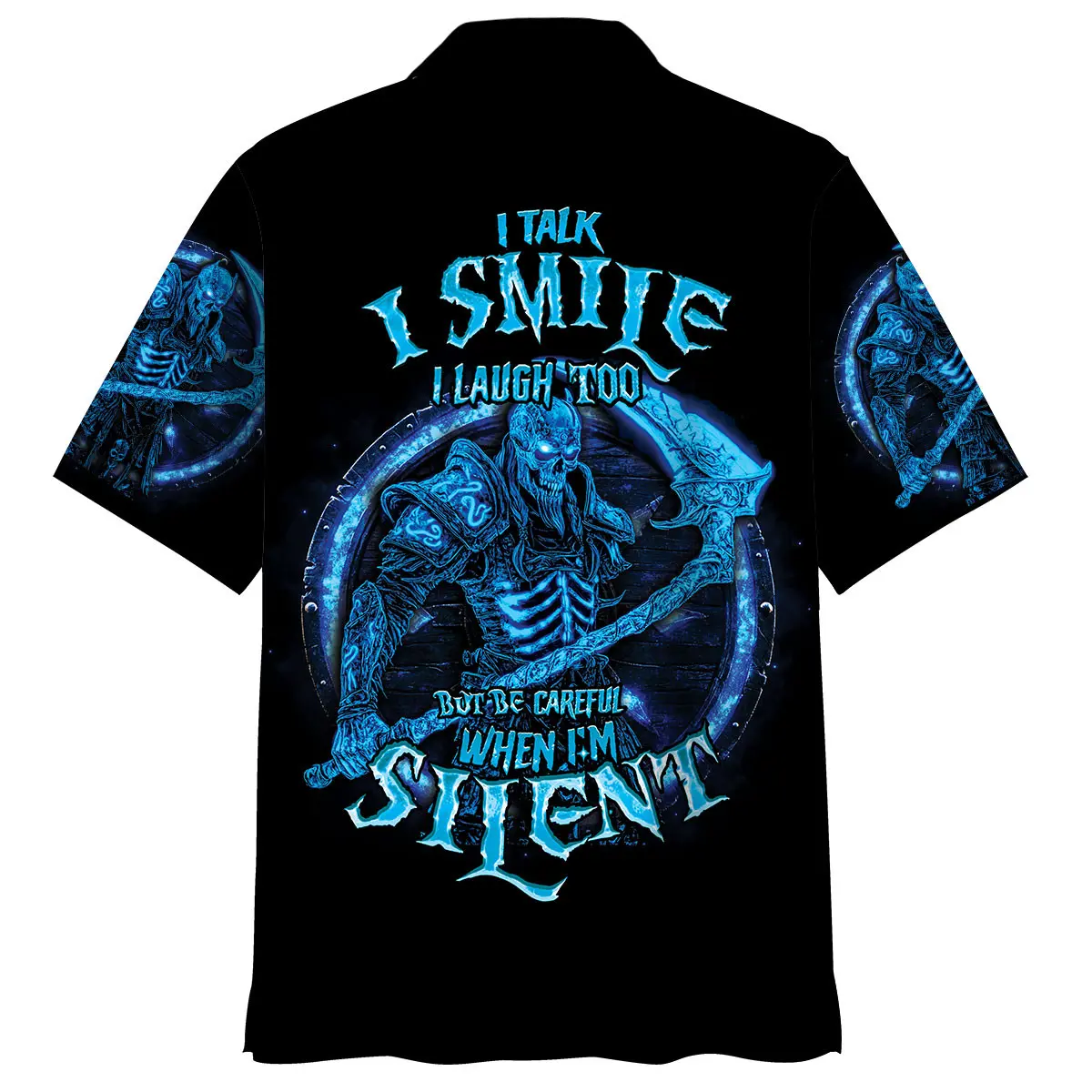 i-talk-i-smile-i-laugh-too-but-be-careful-when-im-silent-hawaiian-shirt