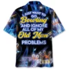 I Wanna Go Bowling And Ignore My Old Man Problem Hawaiian Shirt HWBN2764289 - Beltina