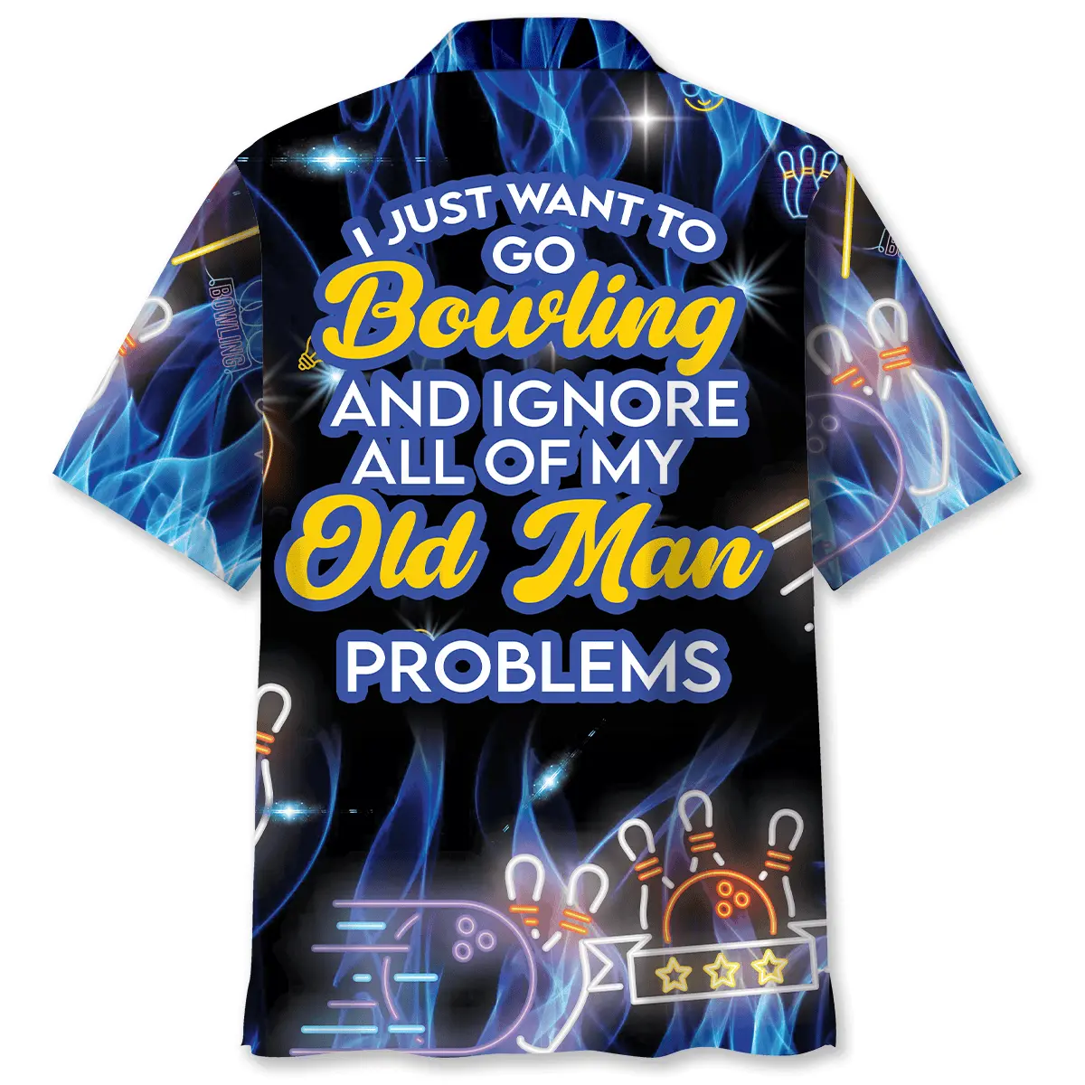 i-wanna-go-bowling-and-ignore-my-old-man-problem-hawaiian-shirt