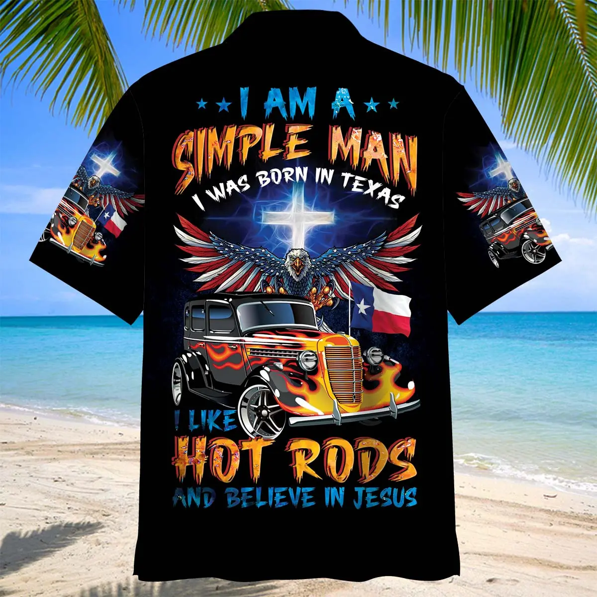 im-a-simple-man-born-in-texas-like-hot-rods-and-believe-jesus-hawaiian-shirt-1