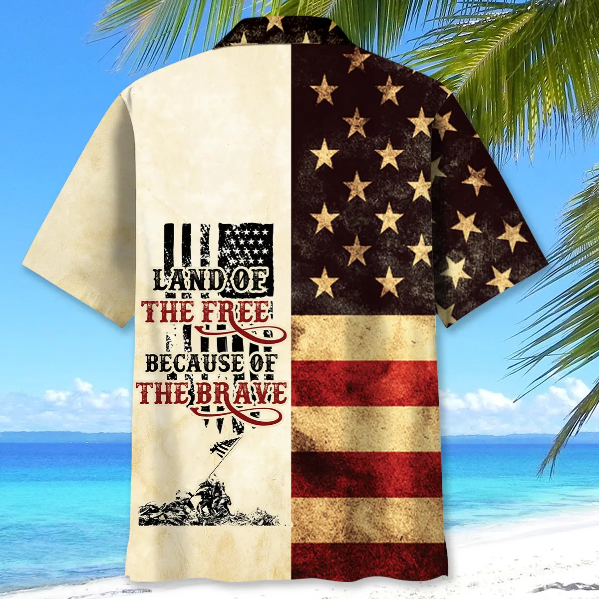 land-of-the-free-because-of-the-brave-hawaiian-shirt-3