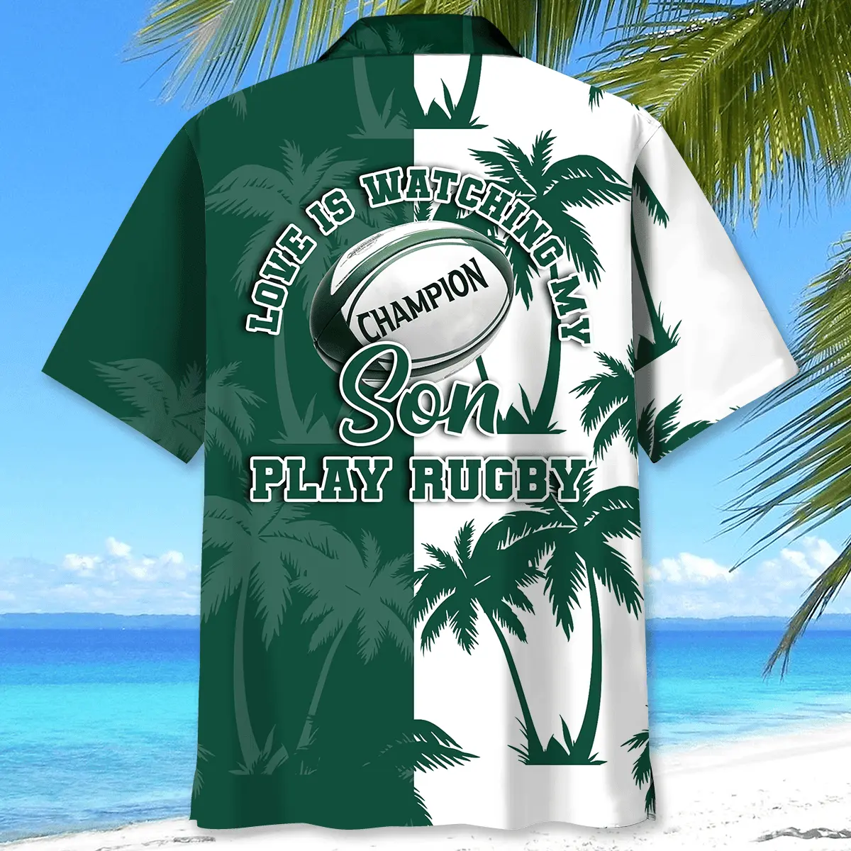 love-is-watching-my-son-play-rugby-hawaiian-shirt-3
