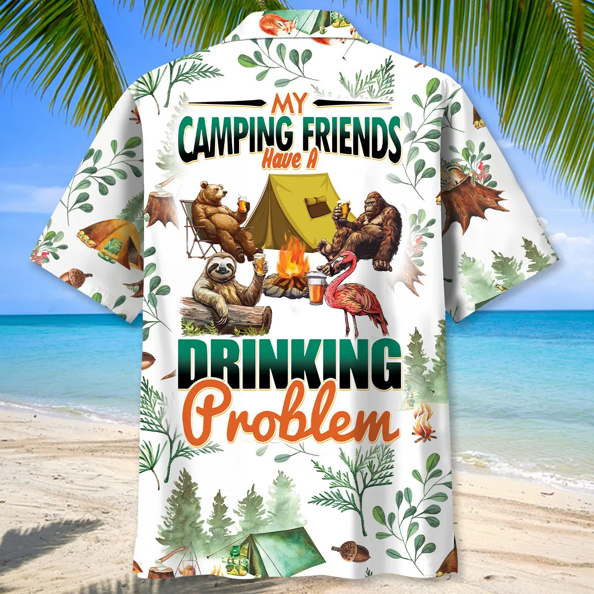my-camping-friends-have-a-drinking-problem-hawaiian-shirt-3
