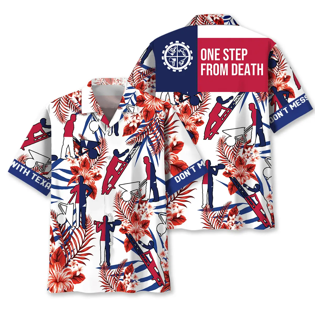 texas-construction-worker-one-step-from-death-hawaiian-shirt-3